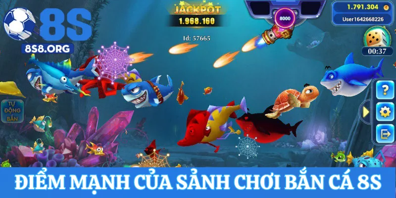 Điểm mạnh của sảnh chơi bắn cá 8S