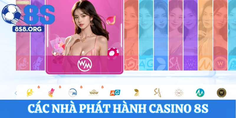Giới thiệu các nhà phát hành casino 8S nổi trội