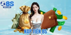 Nạp Tiền 8S - Quy Trình Chuẩn Xác Cho Hội Viên Mới