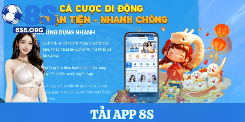 Tải App 8S - Chơi Game Mượt Mà Không Lo Bị Chặn 2025